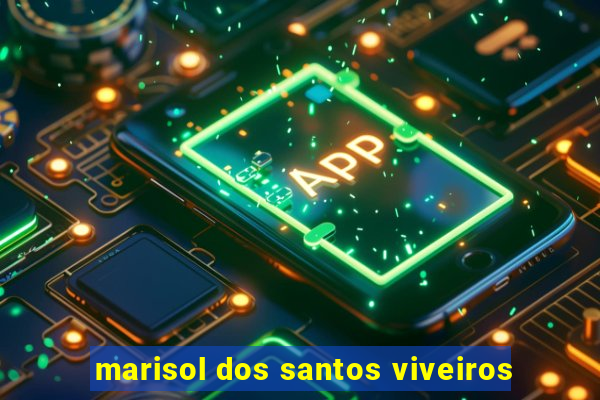 marisol dos santos viveiros
